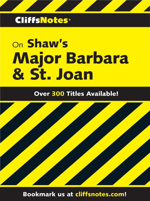 Title details for CliffsNotes on Shaw's Major Barbara & St. Joan by Jeffrey Fisher - Available